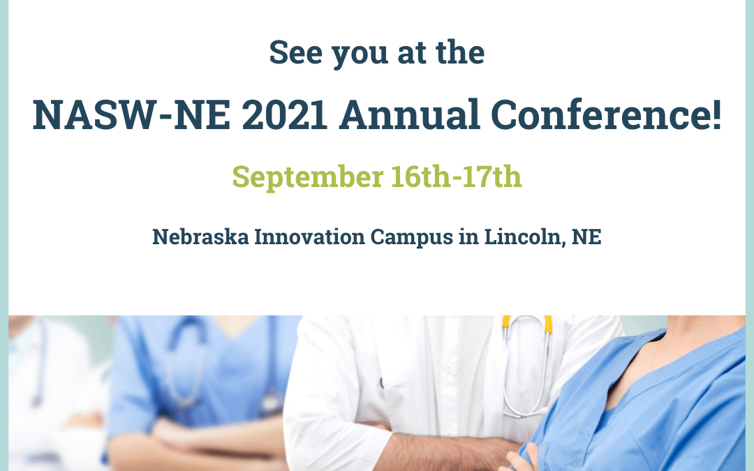 Nebraska Chapter of NASW 2021 Annual Conference